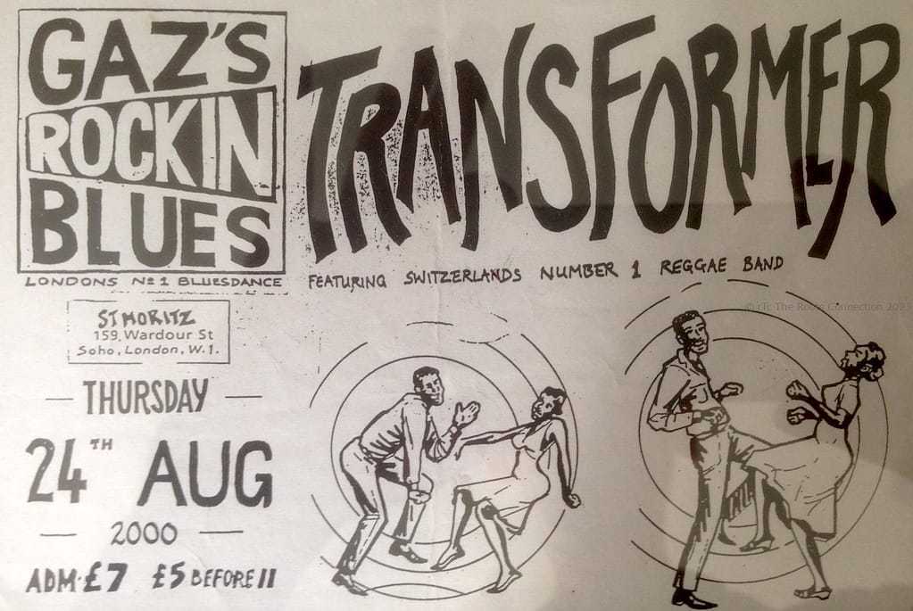 Original flyer of Gaz's Rockin' Blues - Thursday 24th AUG 2000
Londons No 1 Bluesdance featuring Switzerlands Number 1 Reggae Band